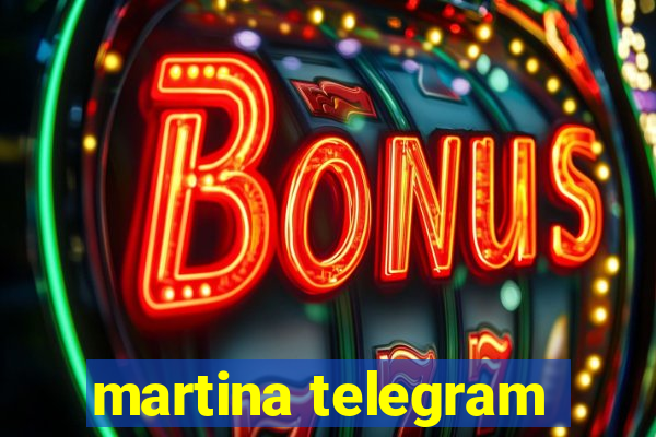 martina telegram